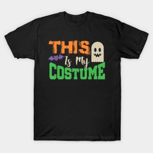 Funny sarcastic halloween this is my costume ghost bat T-Shirt